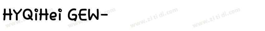HYQiHei GEW字体转换